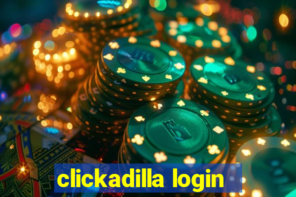 clickadilla login