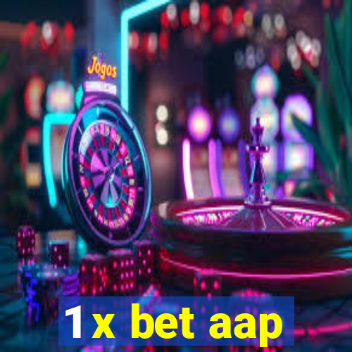 1 x bet aap