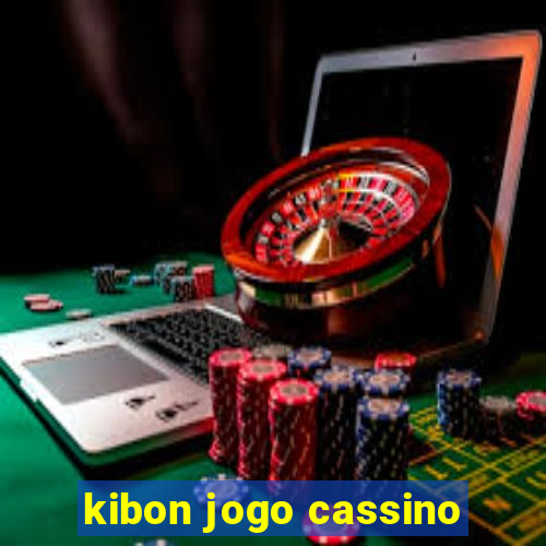 kibon jogo cassino