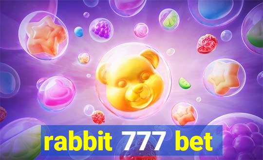 rabbit 777 bet