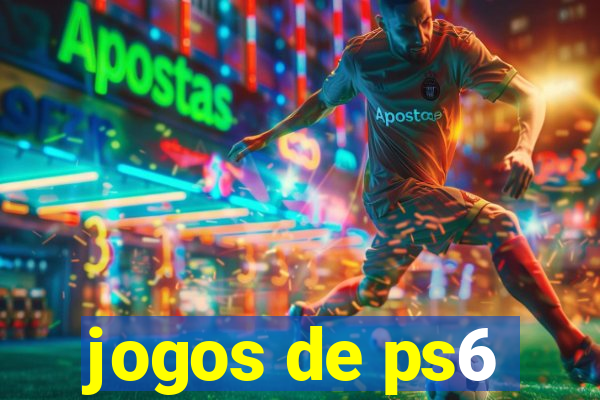 jogos de ps6