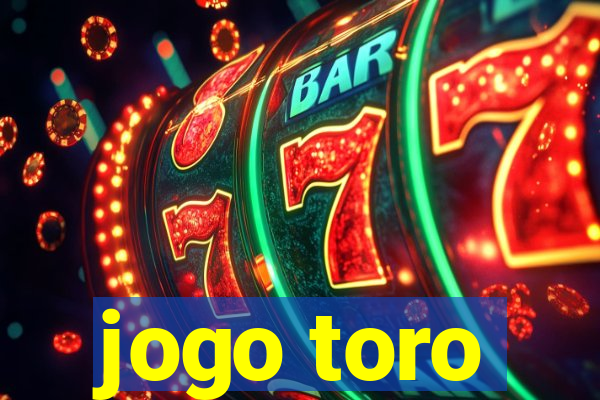 jogo toro