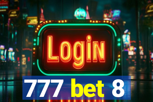 777 bet 8