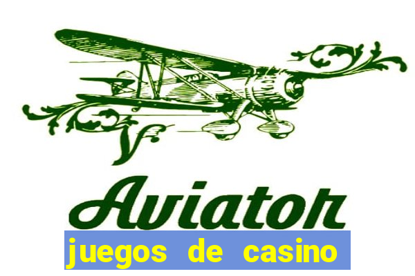 juegos de casino jugar gratis