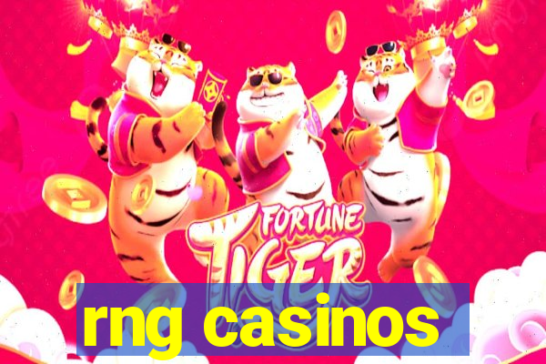 rng casinos