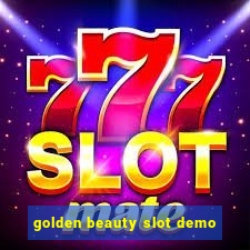 golden beauty slot demo