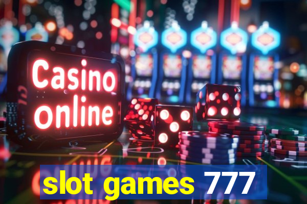 slot games 777