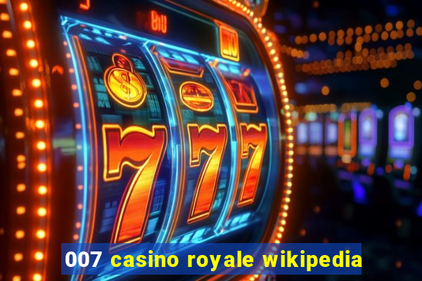 007 casino royale wikipedia