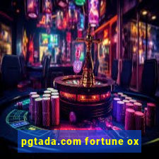 pgtada.com fortune ox