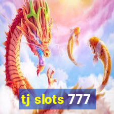 tj slots 777