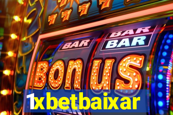 1xbetbaixar