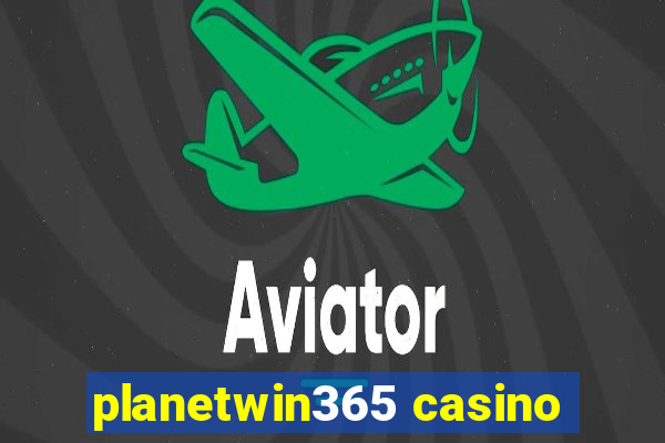 planetwin365 casino