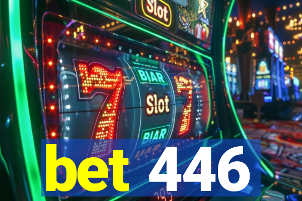 bet 446