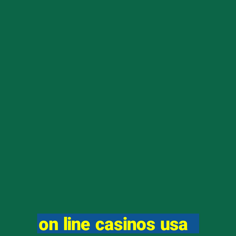 on line casinos usa