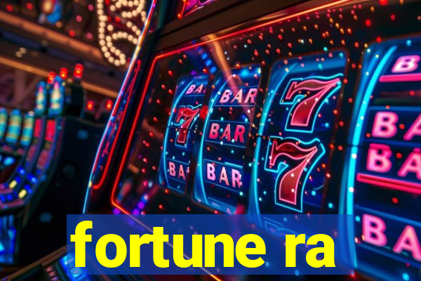 fortune ra