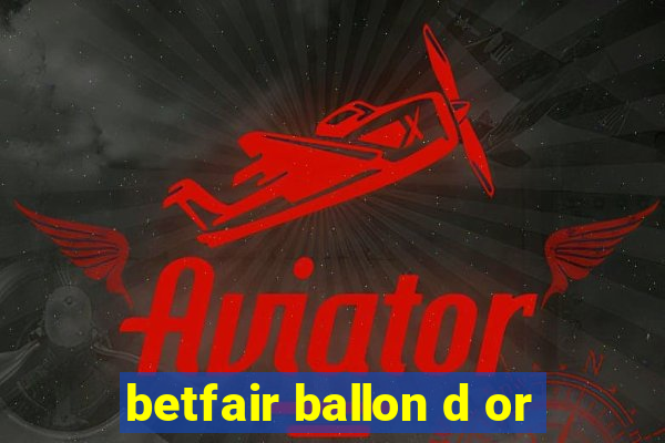 betfair ballon d or