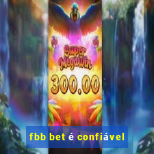 fbb bet é confiável