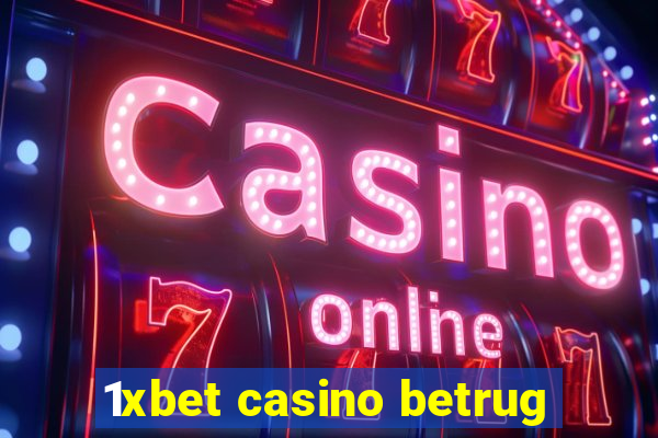 1xbet casino betrug