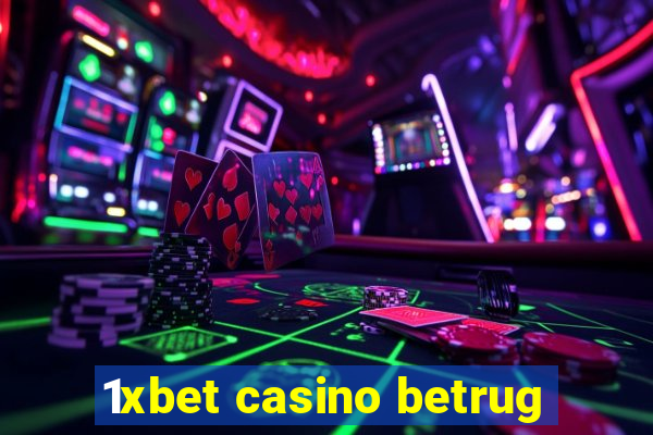 1xbet casino betrug