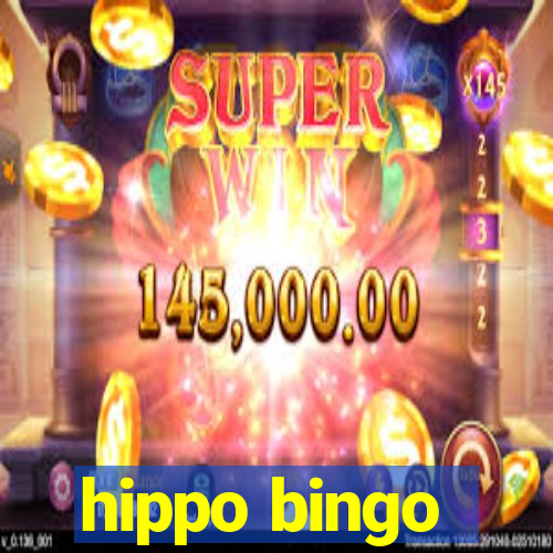 hippo bingo