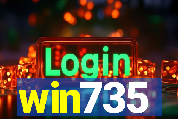 win735