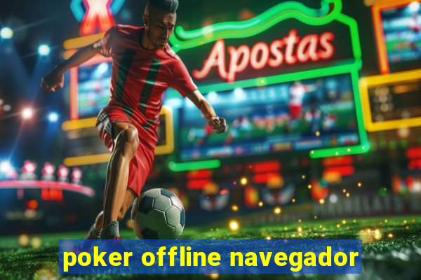 poker offline navegador