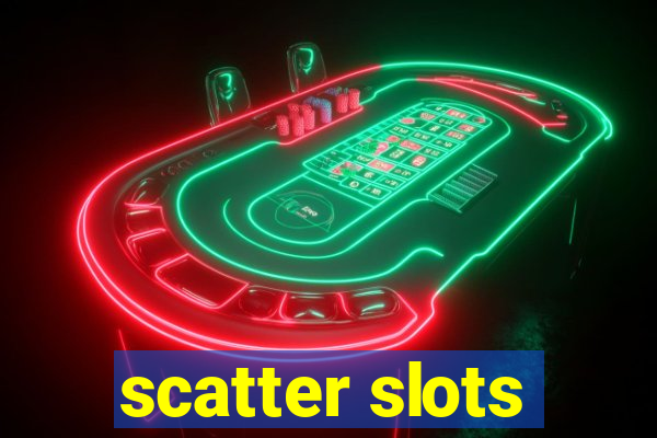 scatter slots