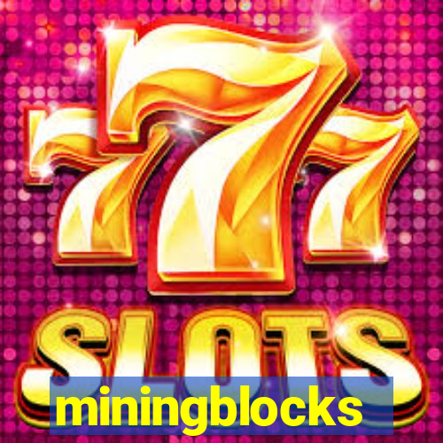 miningblocks