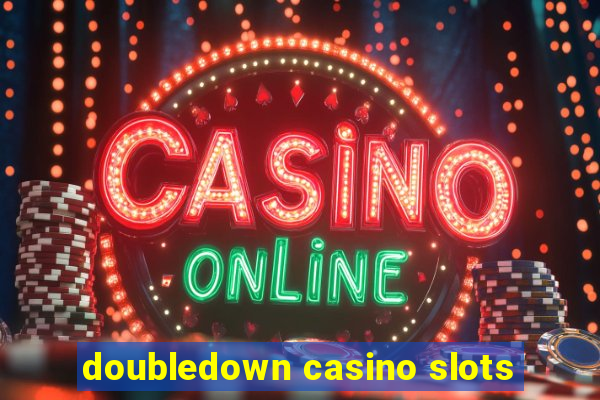 doubledown casino slots