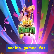 casino games for free slots