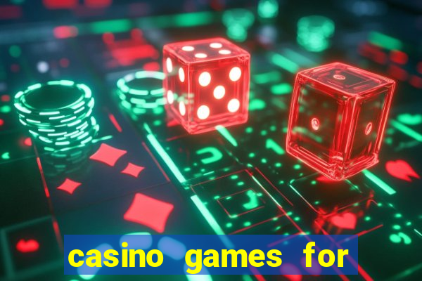 casino games for free slots