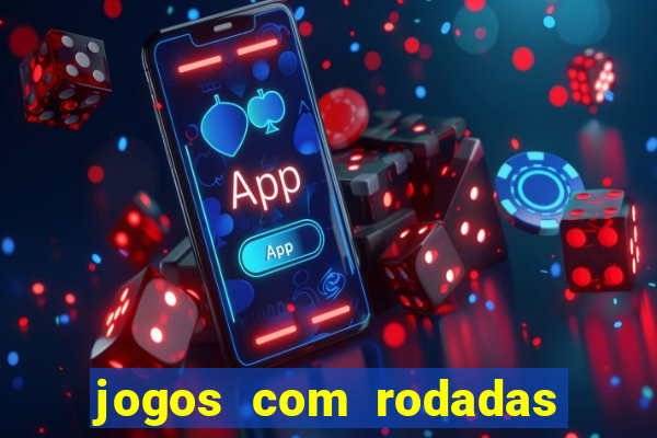 jogos com rodadas grátis sem depósito