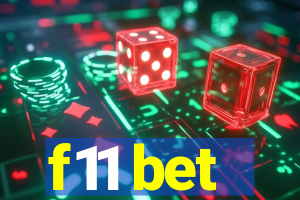 f11 bet