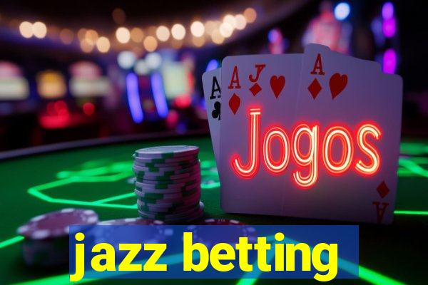 jazz betting