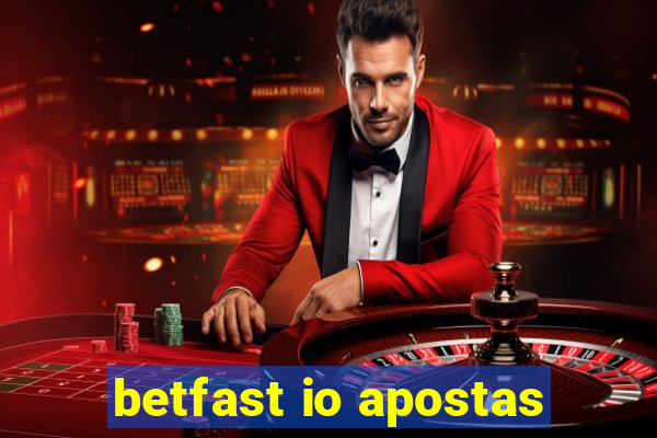 betfast io apostas