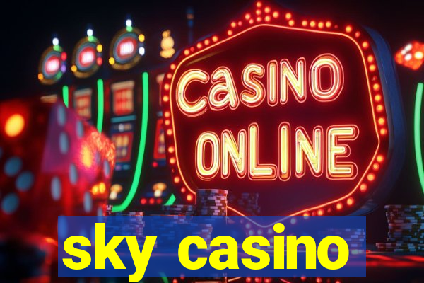 sky casino