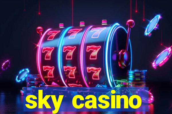 sky casino