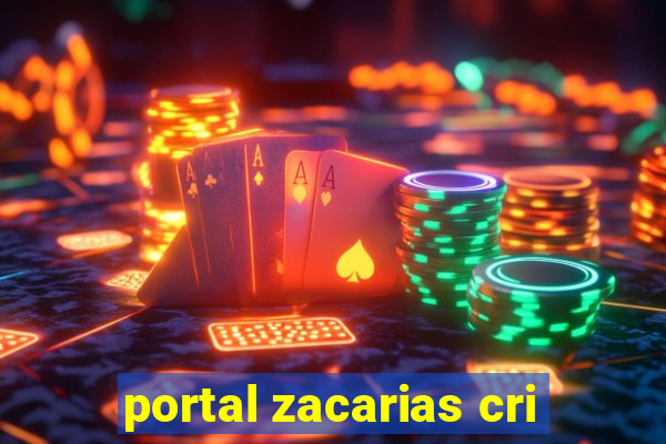 portal zacarias cri