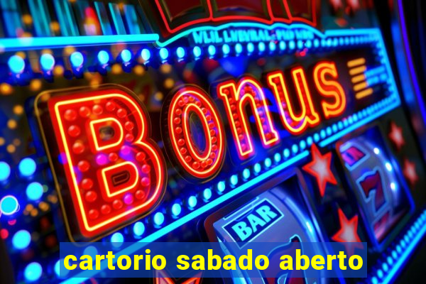 cartorio sabado aberto