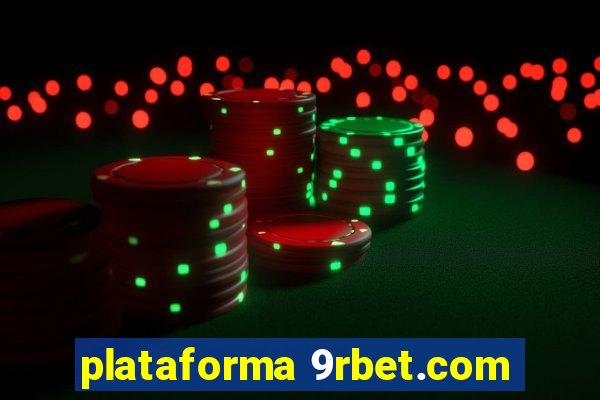 plataforma 9rbet.com