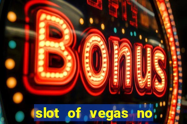 slot of vegas no deposit codes