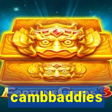 cambbaddies