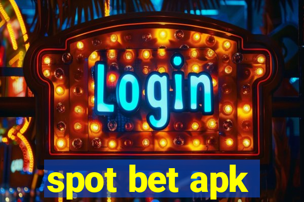 spot bet apk