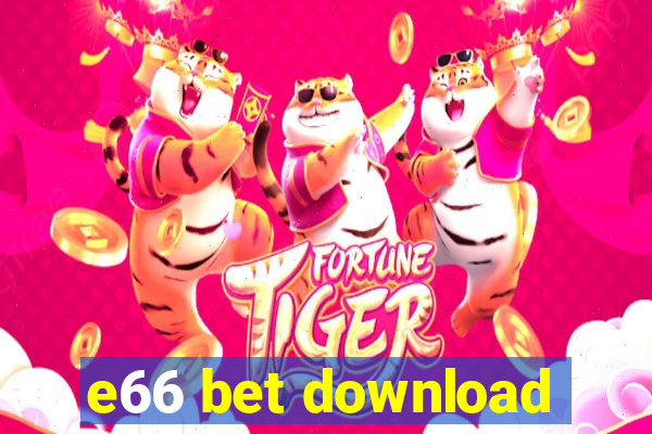 e66 bet download