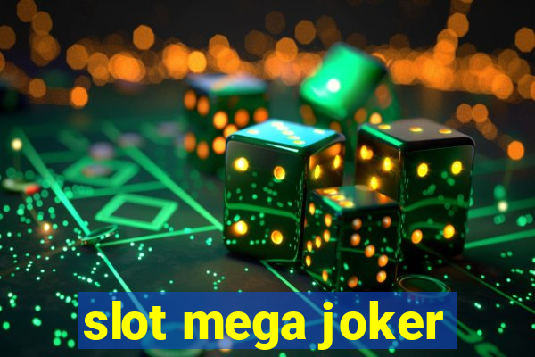 slot mega joker