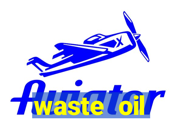 waste oil collection liverpool