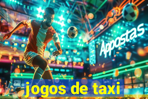 jogos de taxi