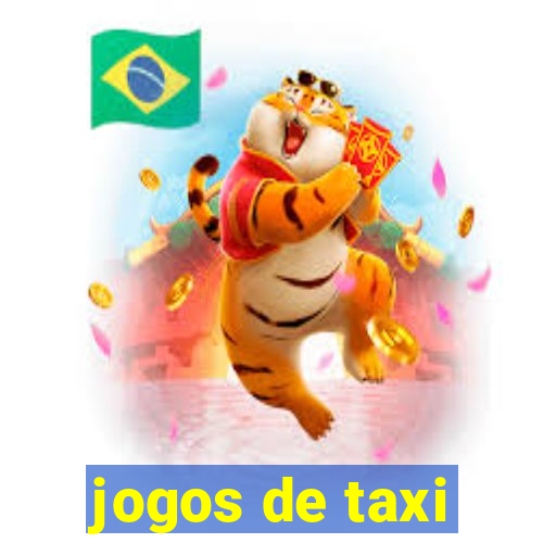 jogos de taxi