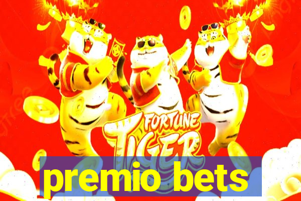 premio bets