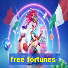 free fortunes